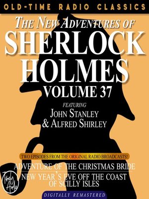 cover image of The New Adventures of Sherlock Holmes, Volume 37, Episode 1